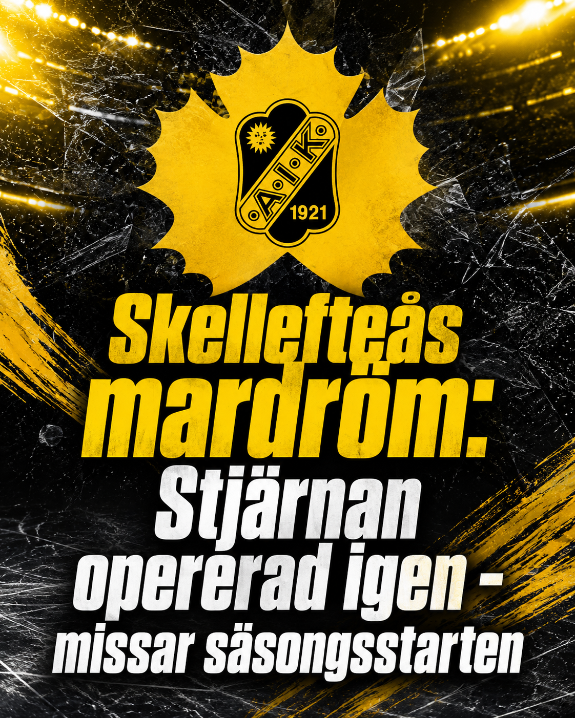 Skellefteå AIK: Skellefteås mardröm: Stjärnan opererad igen - missar säsongsstarten