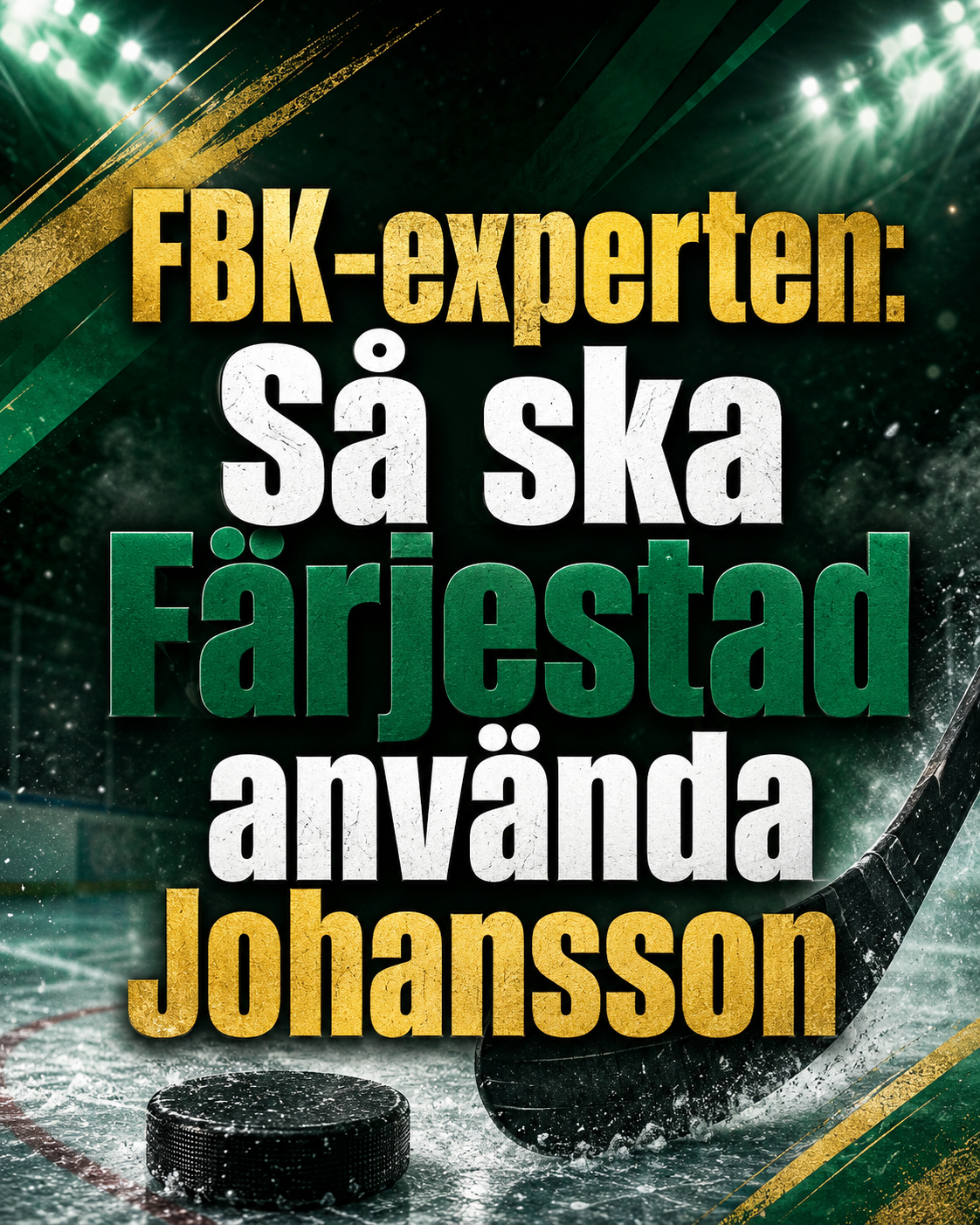 Färjestad: Johansson kallas Färjestads största värvning sedan Loob – så kan stjärnan användas
