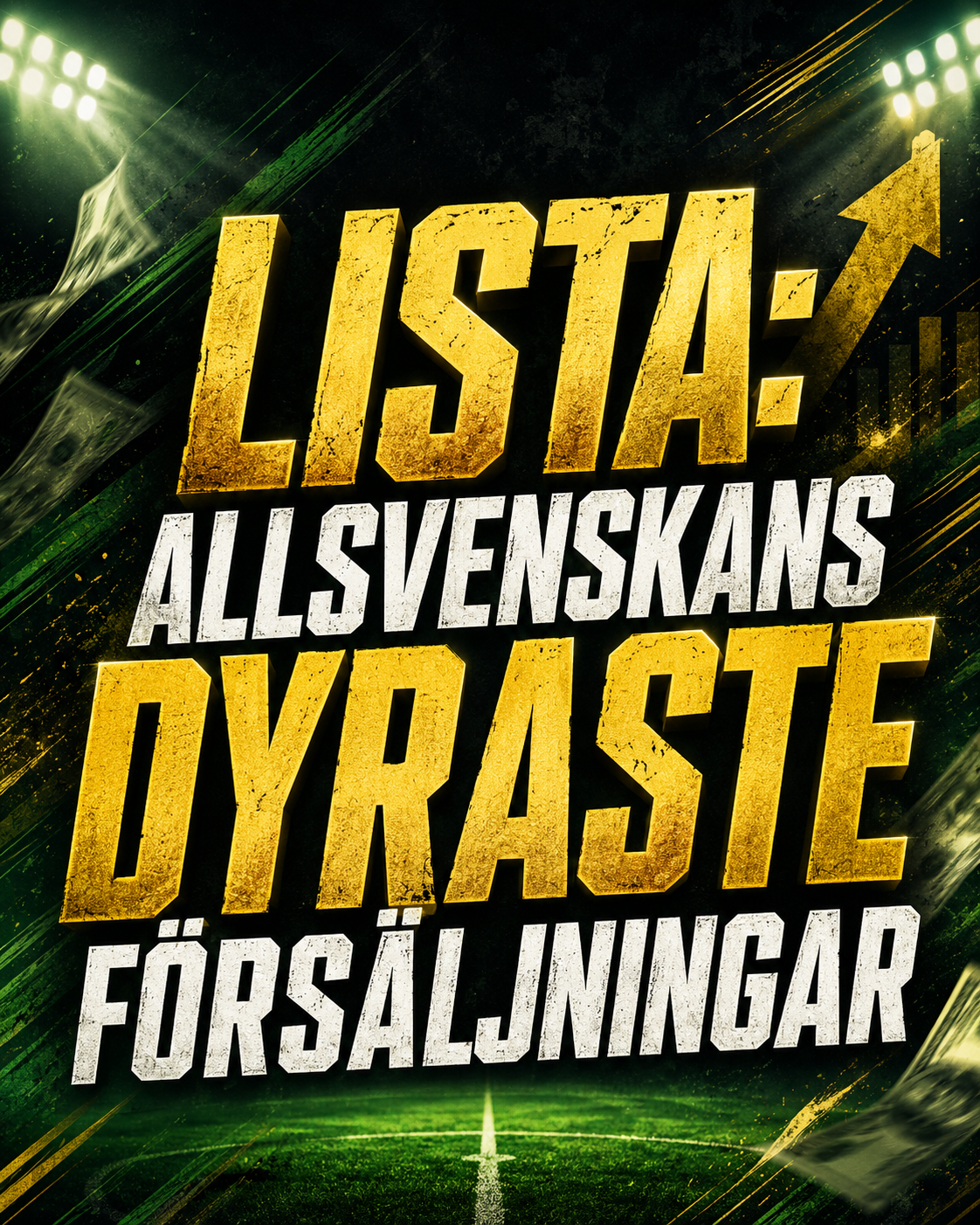Lista: Allsvenskans dyraste försäljningar