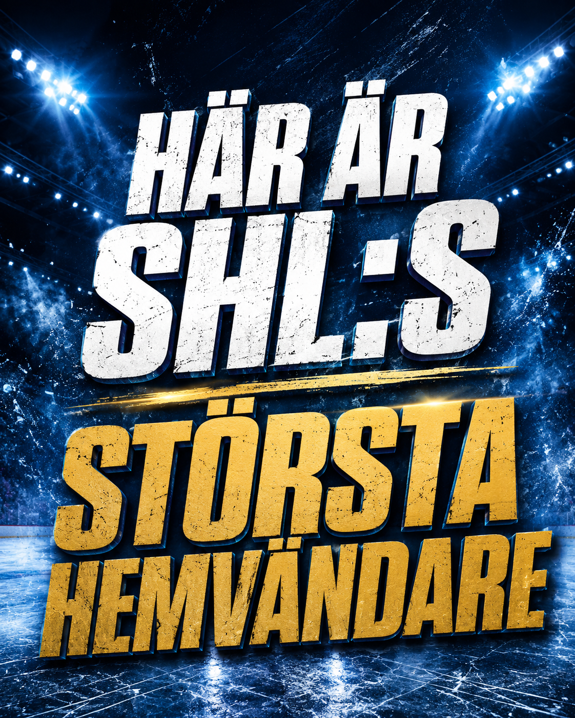 Här är SHL:s största hemvändare