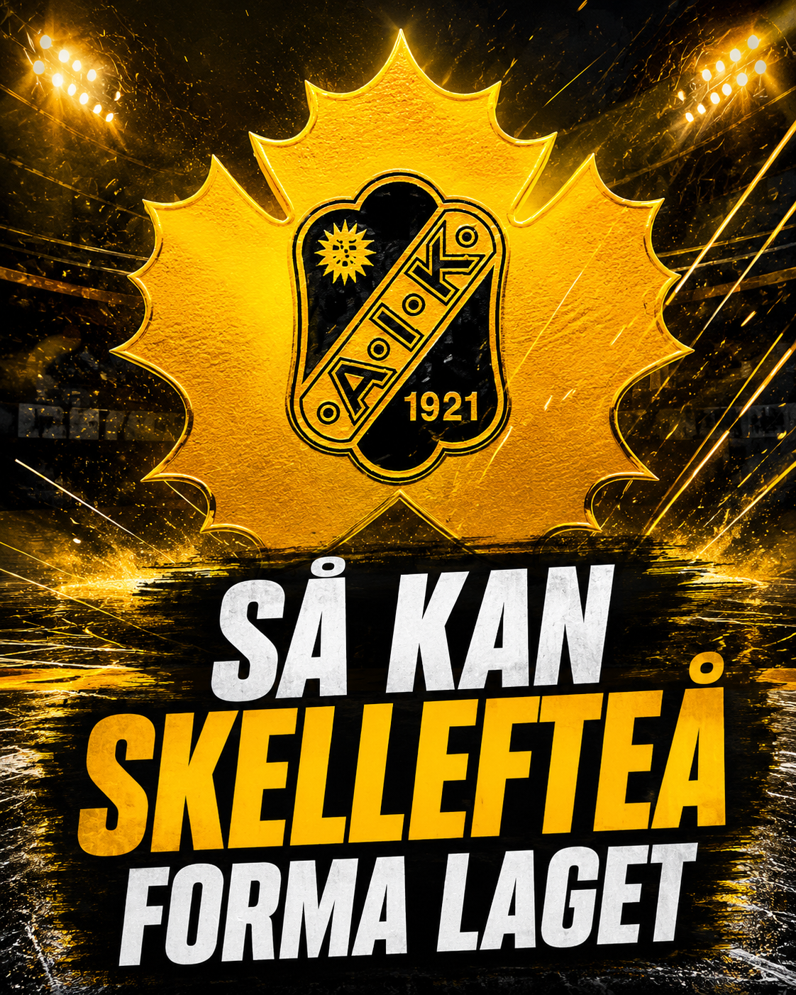 Skellefteå AIK: Så kan Skellefteå formera laget – stark stomme men NHL-hotet finns