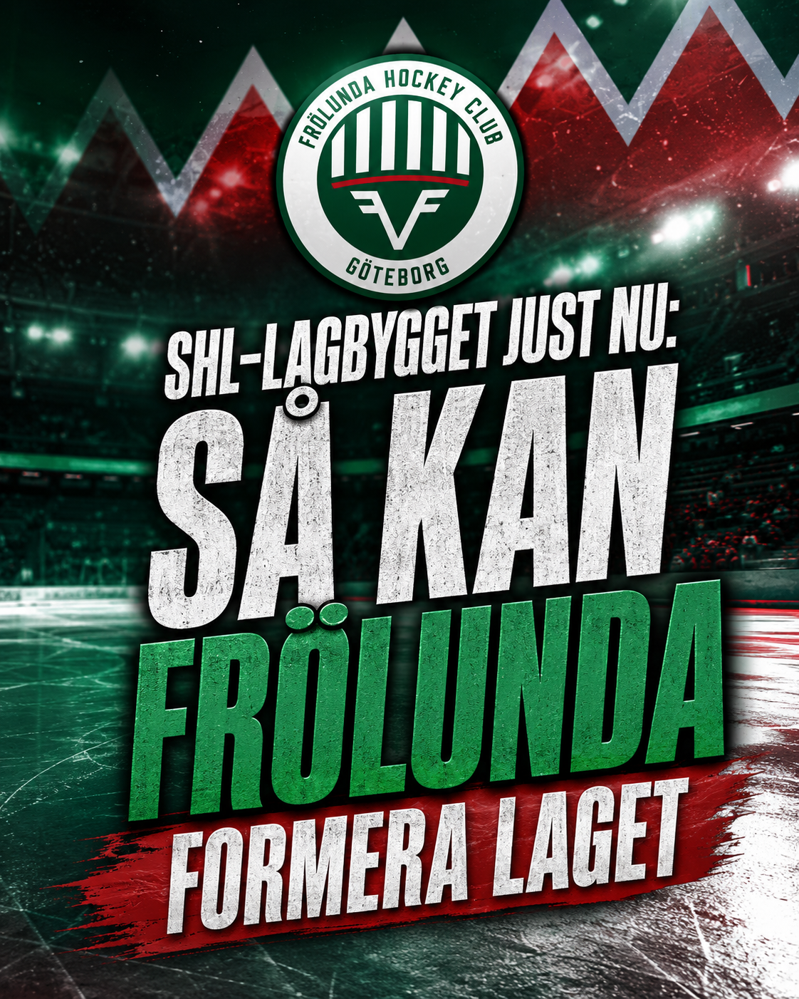 Så kan Frölunda formera laget – offensiva spetsen sticker ut