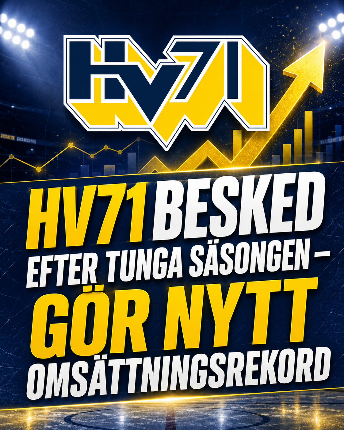 Hv71: HV71:s besked efter tunga säsongen – gör nytt omsättningsrekord