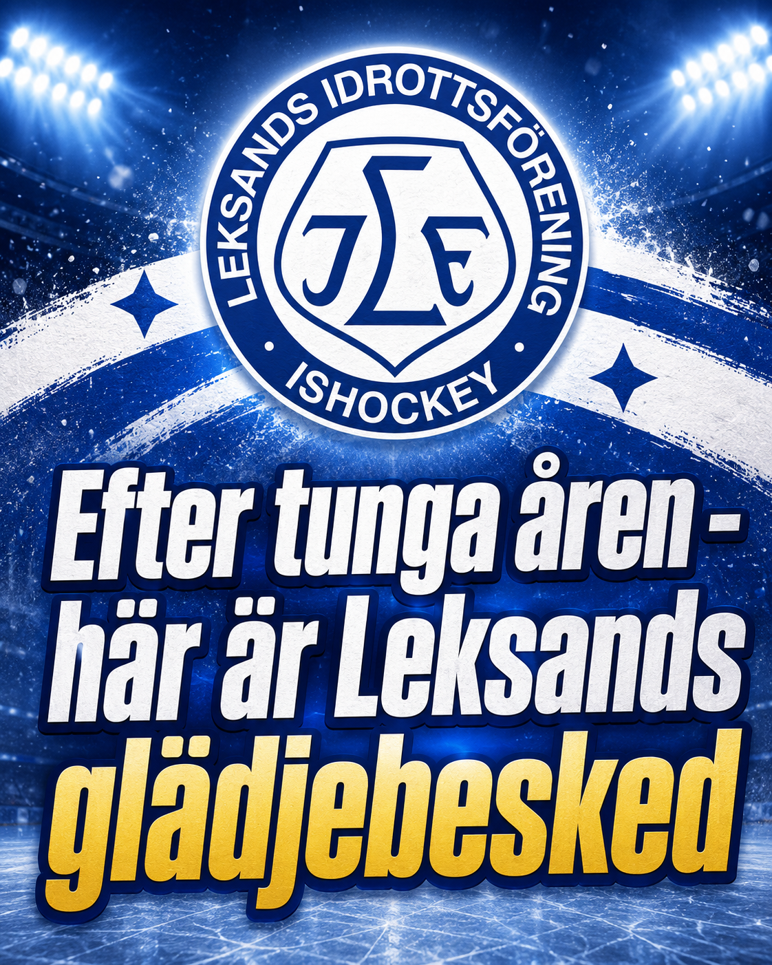 Leksands IF: Leksands besked efter SHL-uttåget