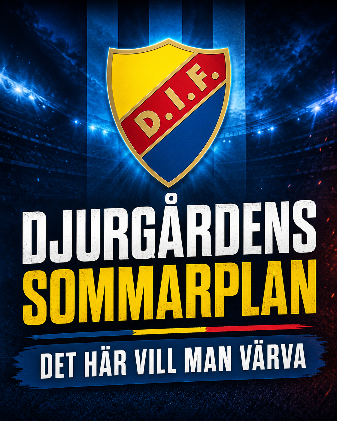 Djurgårdens sommarplan - det här vill man värva