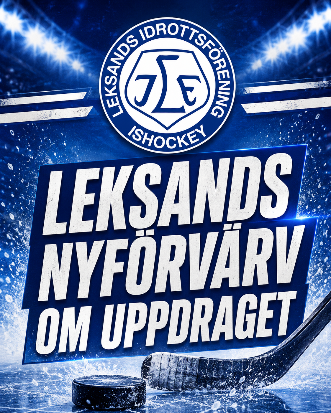 Leksands IF: Leksands nyförvärv om uppdraget