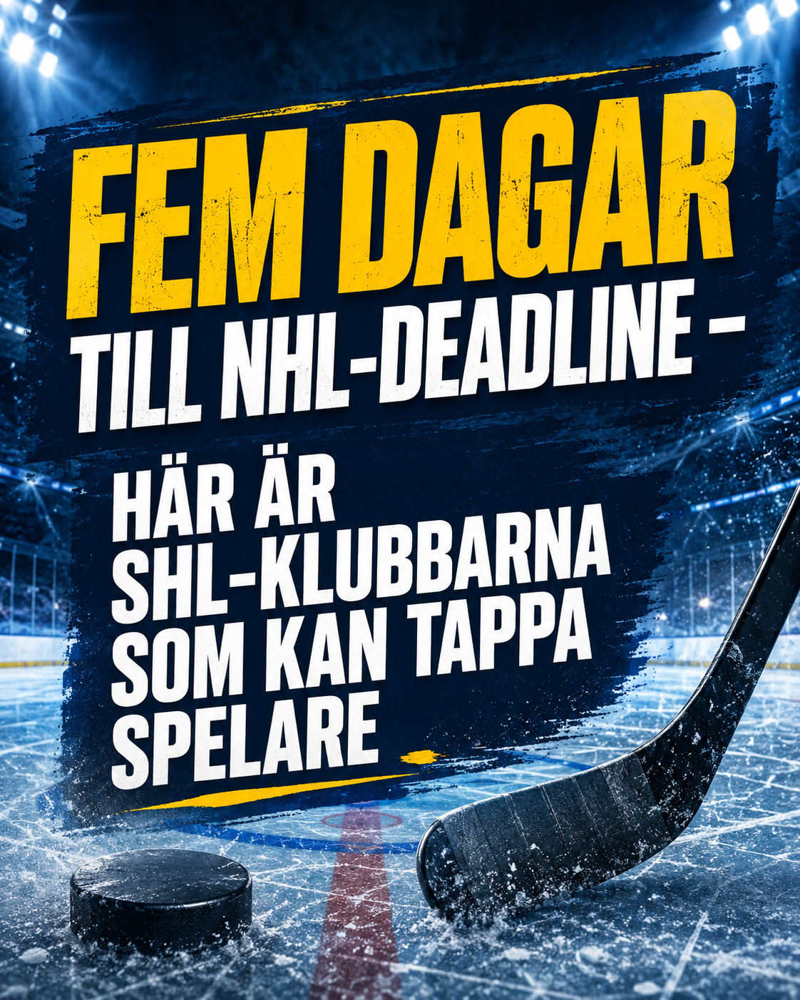 SHL: Fem dagar till NHL-deadline – här är SHL-klubbarna som kan tappa spelare