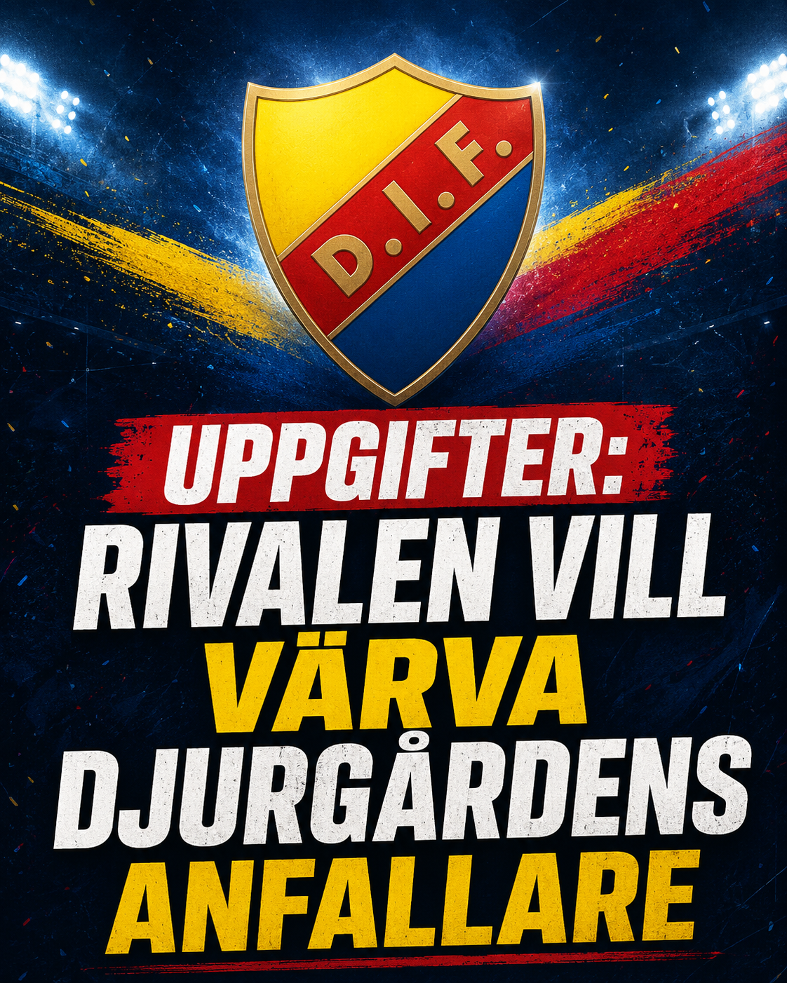 Djurgården Fotboll: Uppgifter: Allsvenska rivalen vill köpa Djurgårdens anfallare