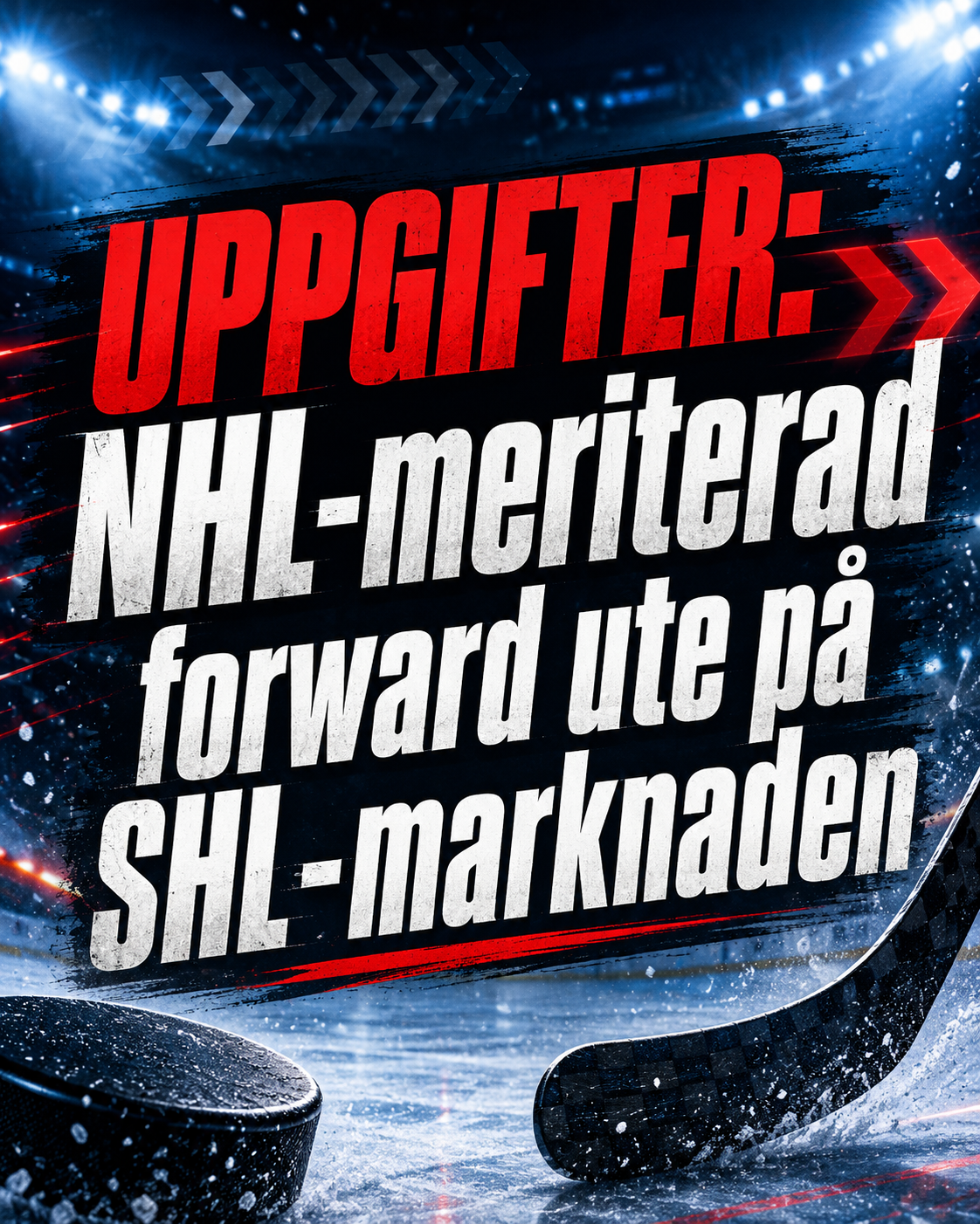 UPPGIFTER: NHL-meriterad forward ute på SHL-marknaden