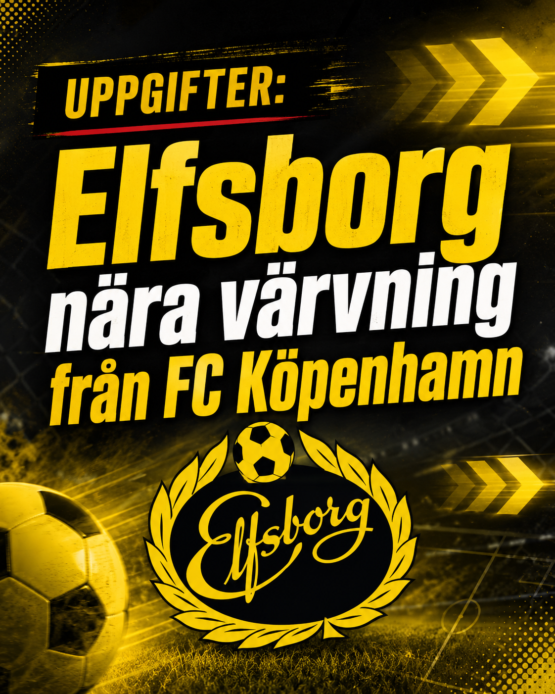 UPPGIFTER: Elfsborg nära värvning från FC Köpenhamn
