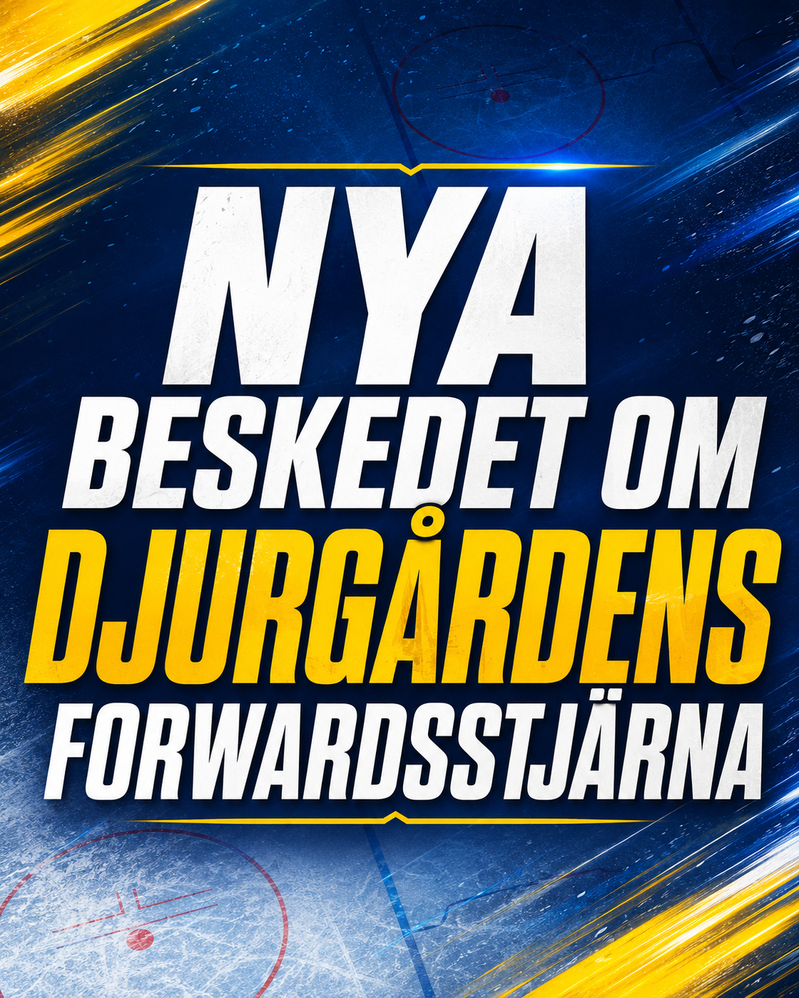 Djurgården Hockey: Nya beskedet om Djurgårdens forwardsstjärna
