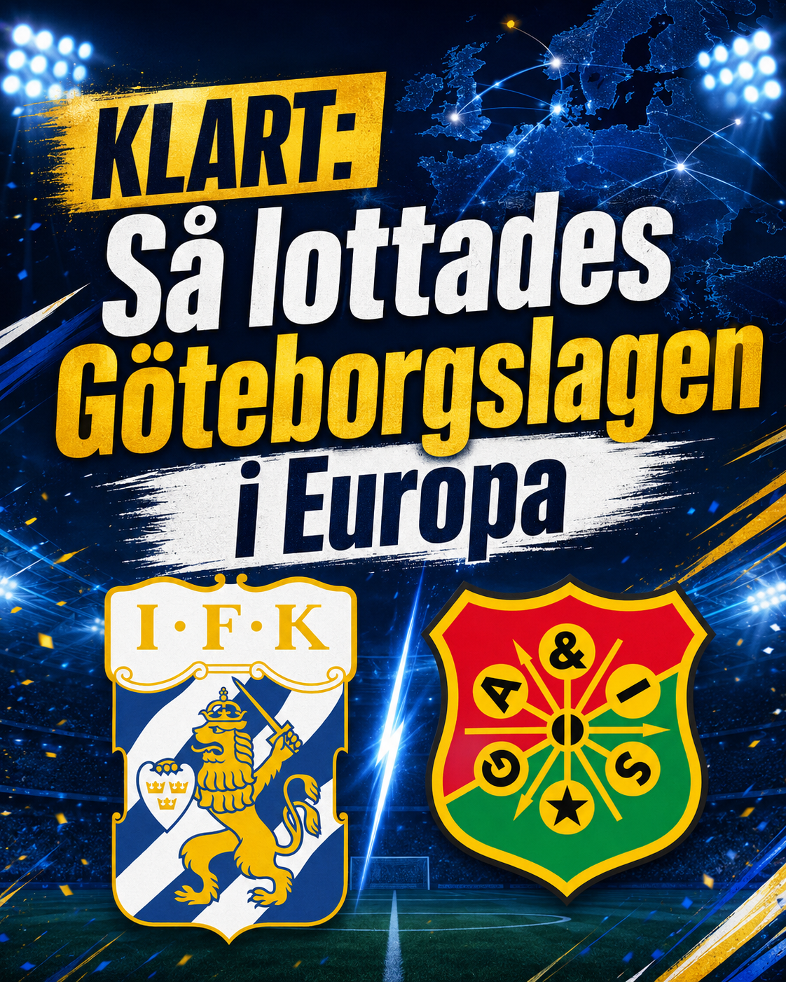 KLART: Så lottades Göteborgslagen i Europa