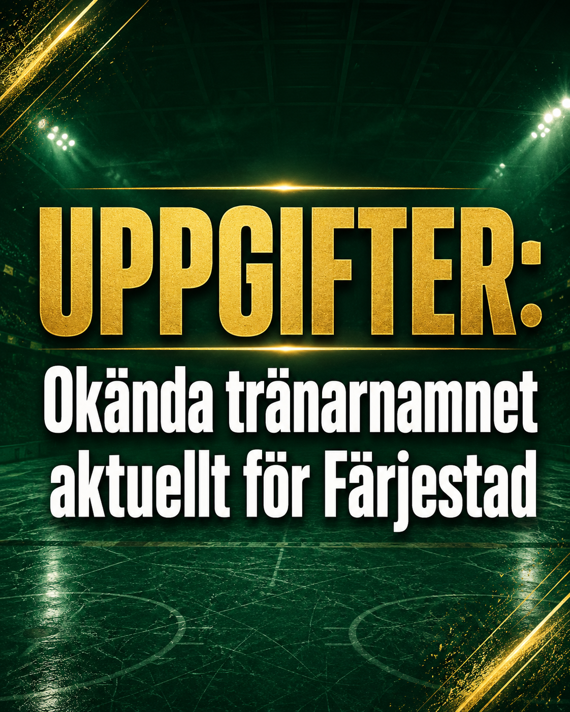 Färjestad: UPPGIFTER: Okända tränarnamnet aktuellt för Färjestad