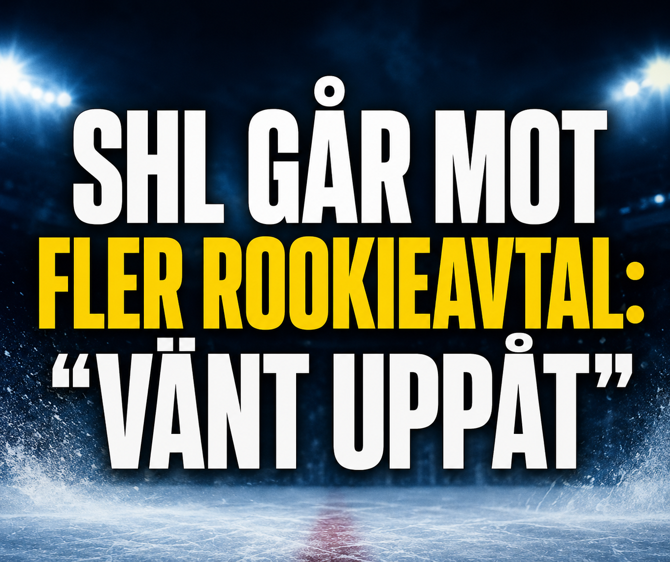 SHL: Stora glädjebeskedet