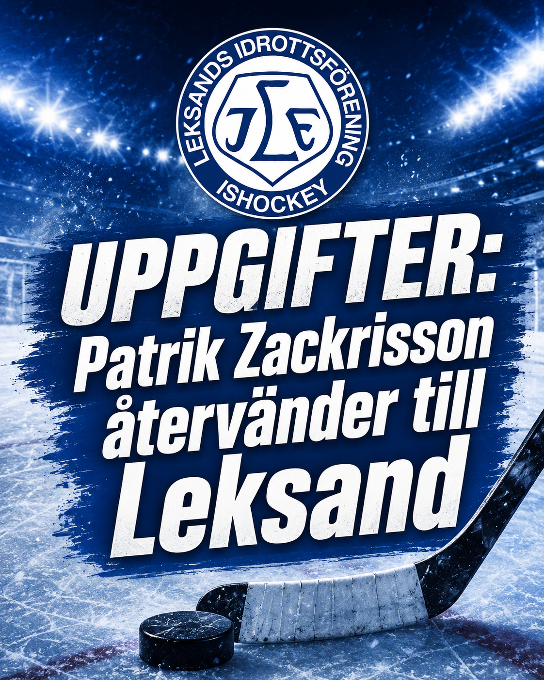 Leksands IF: UPPGIFTER: Han återvänder till Leksand
