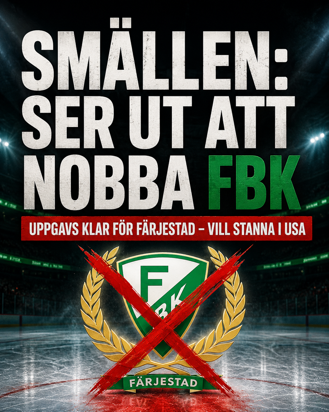 Färjestad: SMÄLLEN: Ser ut att nobba FBK