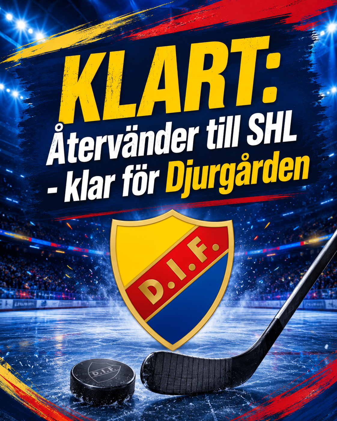 Djurgården Hockey: KLART: Återvänder till SHL - klar för Djurgården