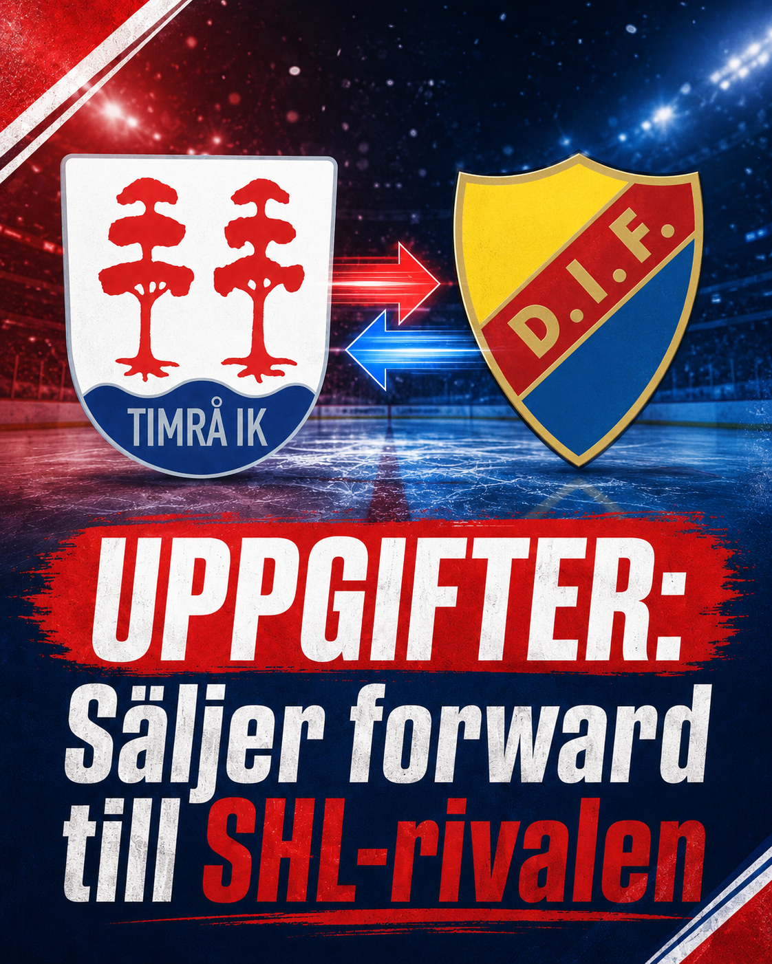 SHL: BOMBEN: Säljer forward till SHL-rivalen