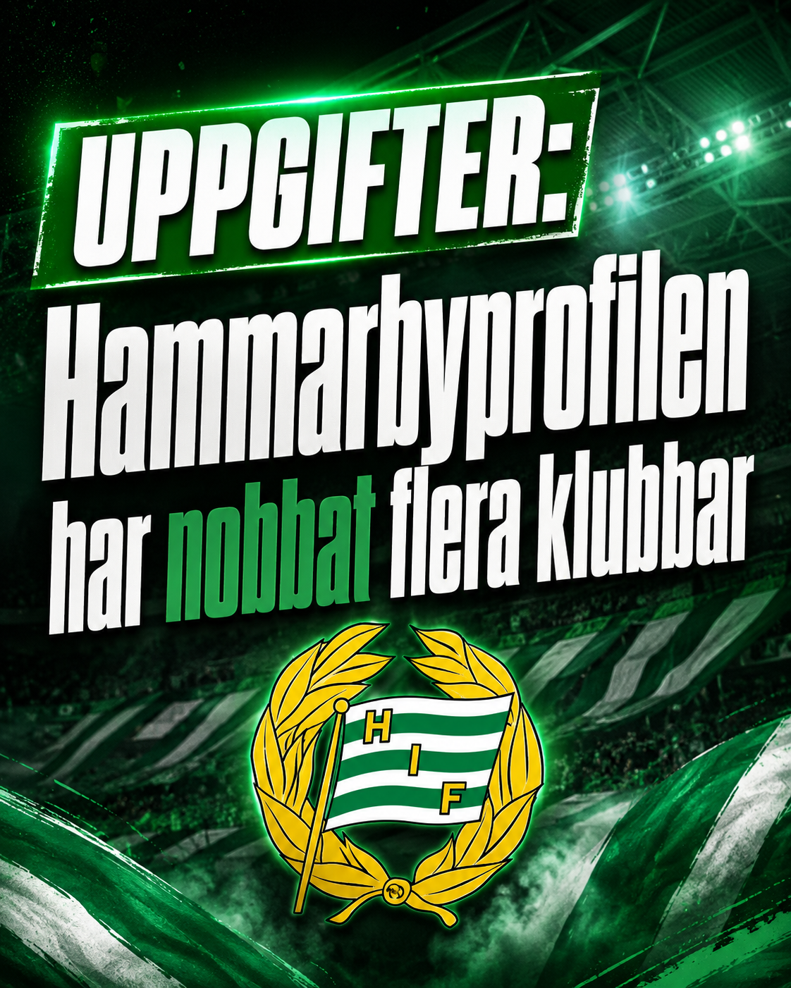 Uppgifter: Hammarbyprofilen har nobbat flera klubbar
