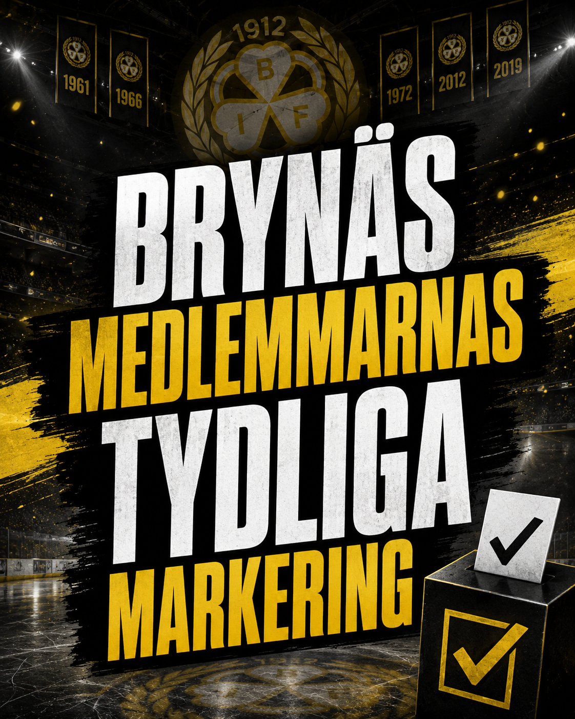 Brynäs: Brynäs medlemmar tydliga markering