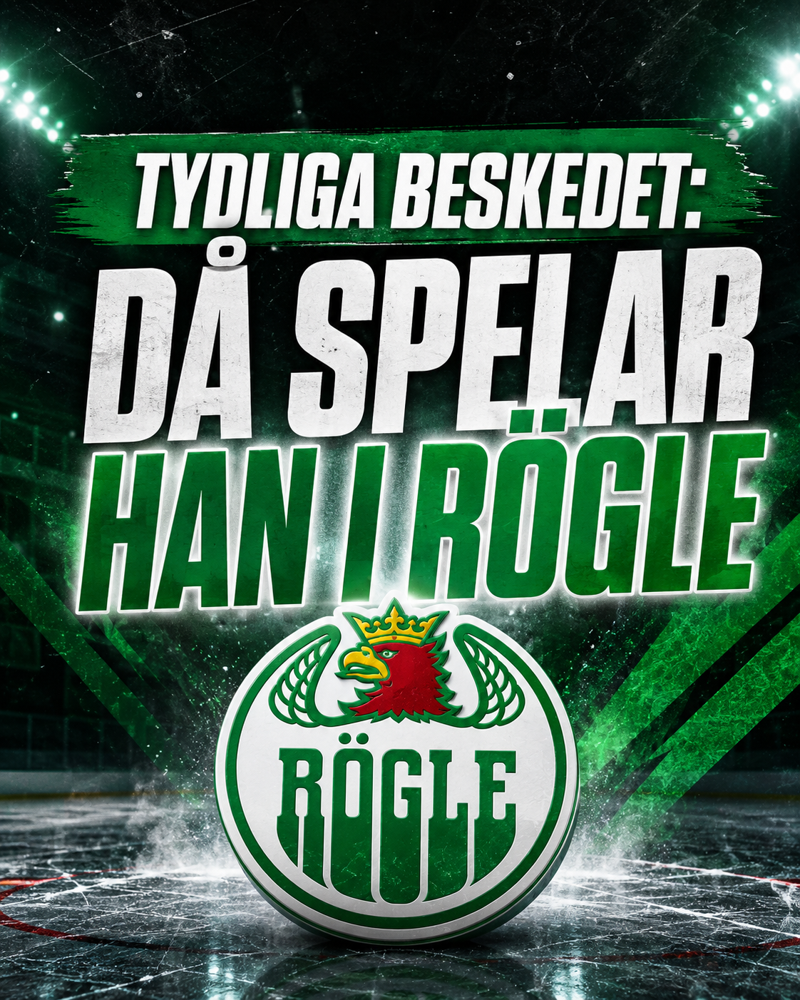 Tydliga beskedet: Då spelar han i Rögle