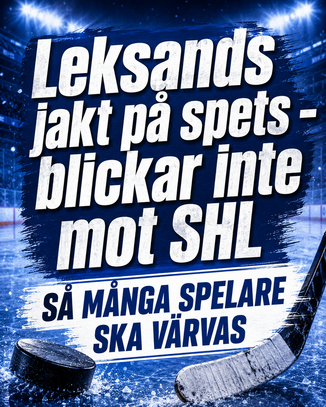 Leksands IF: Leksands besked: Jagar spets - fyra spelare återstår