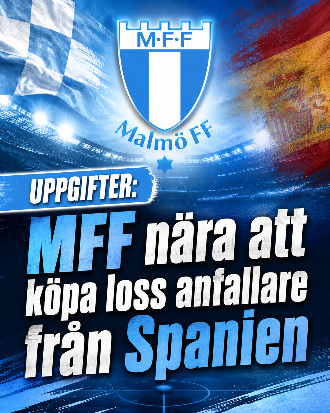 UPPGIFTER: Malmö FF nära att köpa loss anfallare från Spanien