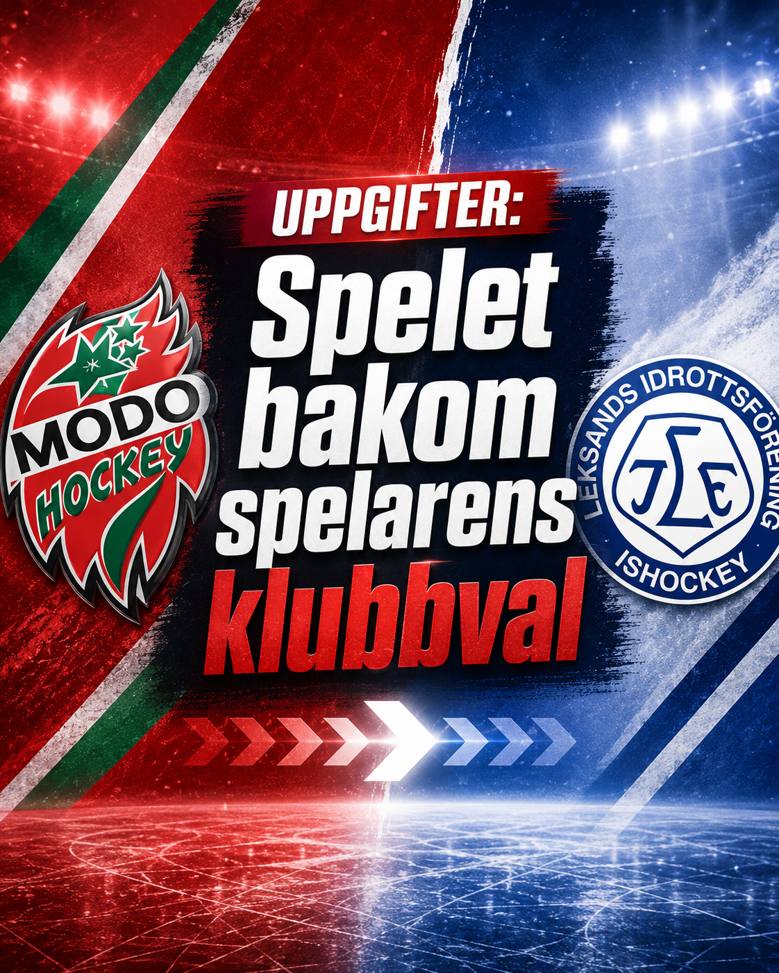 HockeyAllsvenskan: UPPGIFTER: Spelet bakom spelarens klubbval