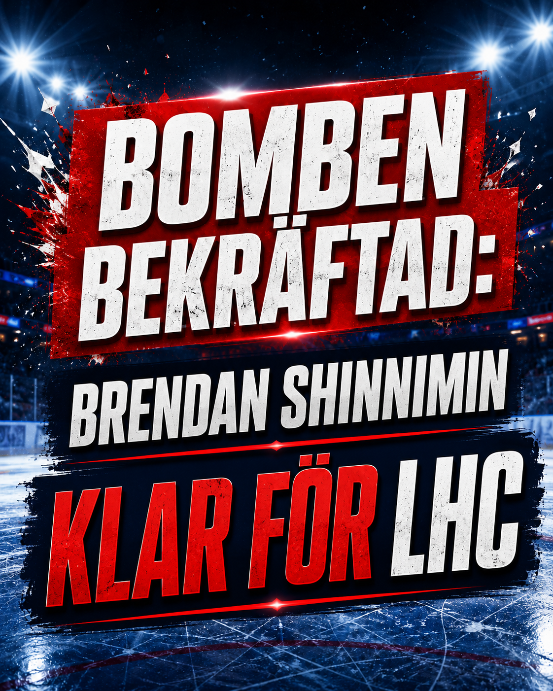 Linköping HC: Bomben bekräftad: Brendan Shinnimin klar för LHC